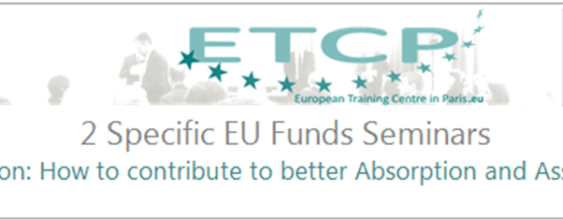 2 Specific EU Funds Seminars Verification: How to contribute to better Absorption and Assurance?